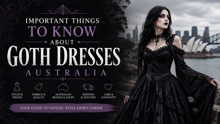 Important Things to Know About Goth Dresses Australia